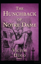 The Hunchback Of Notre Dame Annotated
