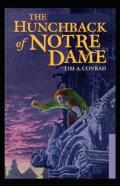 The Hunchback Of Notre Dame Annotated(Illustrated Edition)