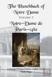 The Hunchback Of Notre Dame, Volume 2