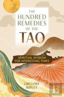 The Hundred Remedies Of The Tao