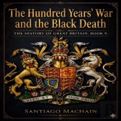The Hundred Years’ War And The Black Death