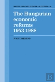 The Hungarian Economic Reforms 1953â€“1988