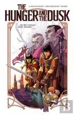 The Hunger And The Dusk, Vol. 1