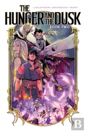 The Hunger And The Dusk, Vol. 2