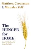 The Hunger For Home