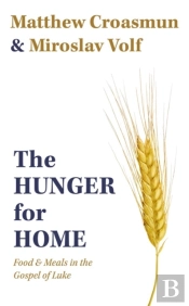 The Hunger For Home