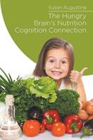 The Hungry Brain'S Nutrition Cognition Connection
