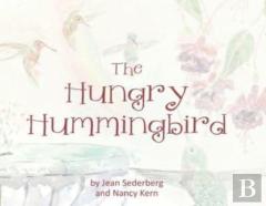 The Hungry Hummingbird