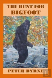 The Hunt For Bigfoot