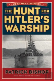 The Hunt For Hitler'S Warship