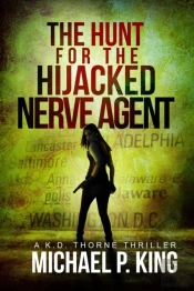 The Hunt For The Hijacked Nerve Agent