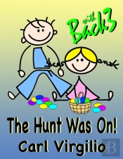 The Hunt Was On!