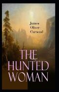 The Hunted Woman