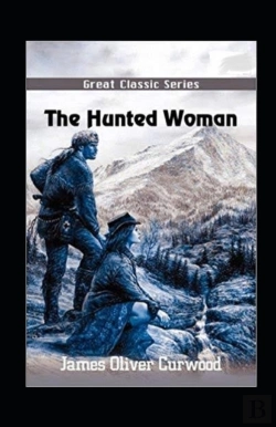 Bertrand.pt - The Hunted Woman Illustrated