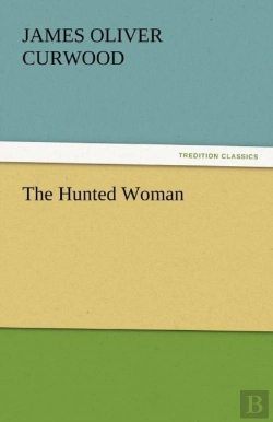 Bertrand.pt - The Hunted Woman