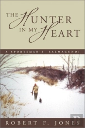 The Hunter In My Heart