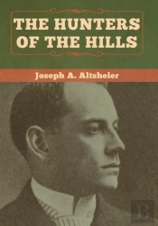 The Hunters Of The Hills
