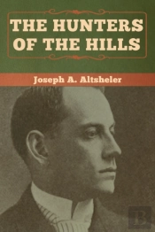 The Hunters Of The Hills