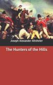 The Hunters Of The Hills