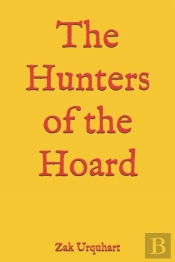 The Hunters Of The Hoard
