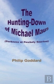 The Hunting-Down Of Michael Maus
