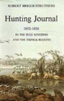 The Hunting Journal Of Robert Briggs Struthers