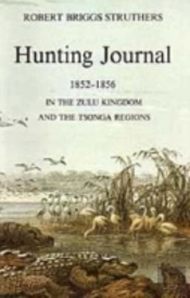 The Hunting Journal Of Robert Briggs Struthers