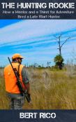 The Hunting Rookie