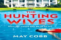 The Hunting Wives
