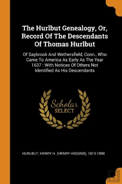 Bertrand.pt - The Hurlbut Genealogy, Or, Record Of The Descendants Of Thomas Hurlbut