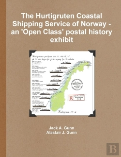 Bertrand.pt - The Hurtigruten Coastal Shipping Service Of Norway- An 'Open Class'Postal History Exhibit