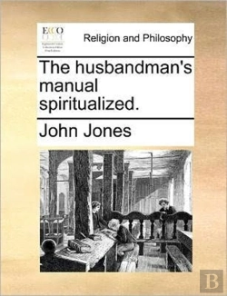 Bertrand.pt - The Husbandman'S Manual Spiritualized.