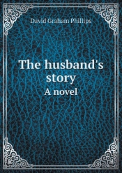 The Husband'S Story A Novel