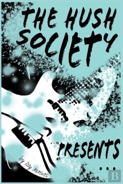 Bertrand.pt - The Hush Society Presents...