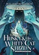 The Husky And His White Cat Shizun: Erha He Ta De Bai Mao Shizun (Novel) Vol. 8