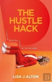 The Hustle Hack