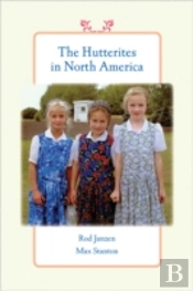The Hutterites In North America