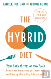 The Hybrid Diet