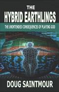 The Hybrid Earthlings