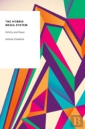 The Hybrid Media System