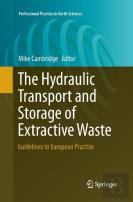 The Hydraulic Transport And Storage Of Extractive Waste