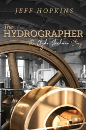 The Hydrographer: The Clyde Steadman Sto