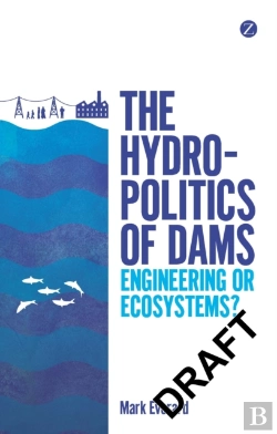 Bertrand.pt - The Hydropolitics Of Dams