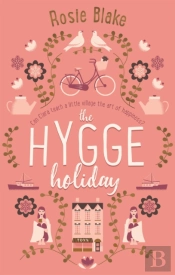 The Hygge Holiday