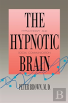 The Hypnotic Brain