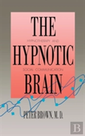 The Hypnotic Brain