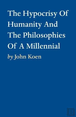 Bertrand.pt - The Hypocrisy Of Humanity And The Philosophies Of A Millennial