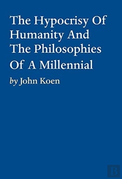 Bertrand.pt - The Hypocrisy Of Humanity And The Philosophies Of A Millennial