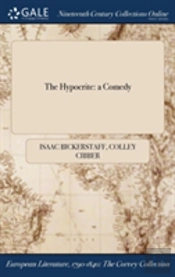 The Hypocrite: A Comedy