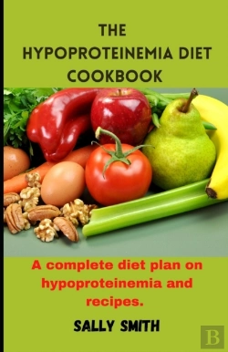 Bertrand.pt - The Hypoproteinemia Diet Cookbook